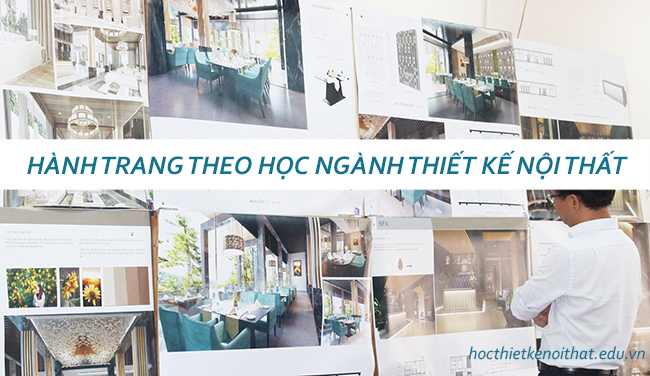 hành trang theo học ngành thiết kế nội thất