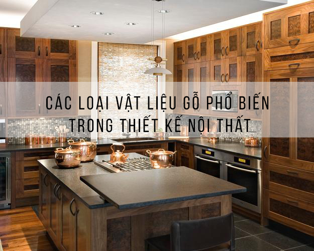 vật liệu gỗ trong nội thất