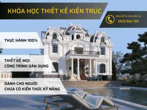 KHÓA HỌC THIẾT KẾ KIẾN TRÚC